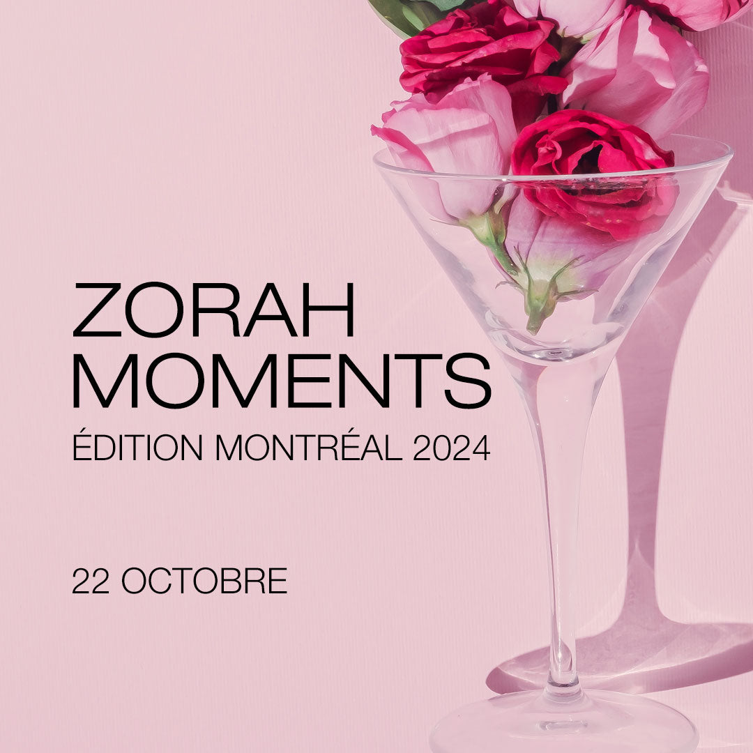 Zorah Moments - Admission générale